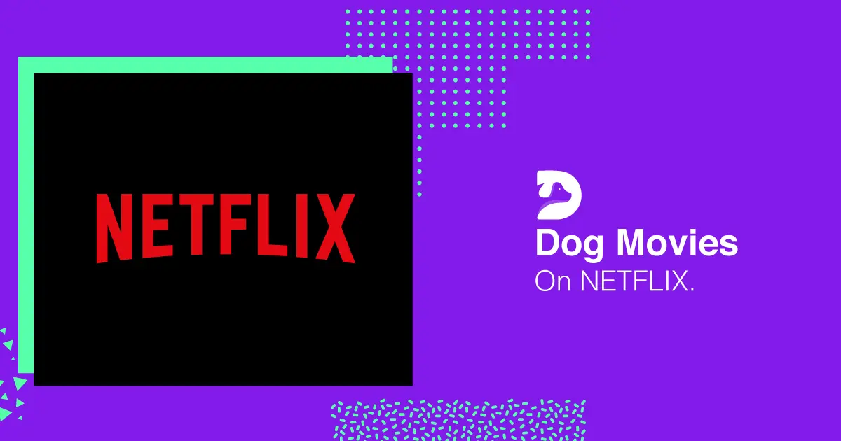dog movies on netflix